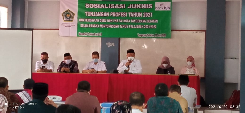 Sosialisasi Juknis Tunjangan Profesi 2021 dan Pembinaan GPAI Non PNS Kemenag Tangsel